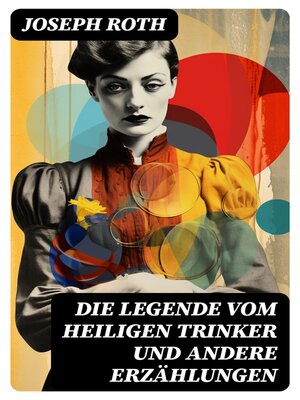 cover image of Die Legende vom heiligen Trinker und andere Erzählungen